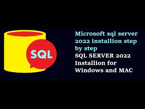 Install Microsoft Sql Server 2022 ON Windows and MAC System step by ...