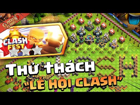 #1 Hướng Dẫn CÁCH ĐÁNH THỬ THÁCH LỄ HỘI CLASH – Clash of clans  | Akari Gaming Mới Nhất