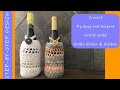 🍷 Crochet My Easy Elegant WHITE WINE BOTTLE HOLDER GIFTBAG / Tutorial