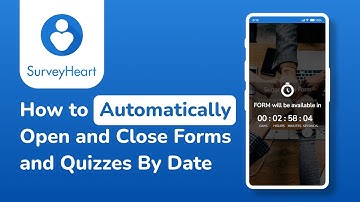 How to Automatically Open and Close Forms and Quizzes By Date