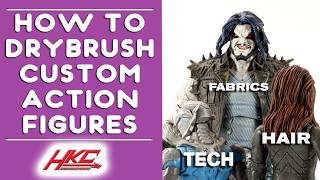 Become a DRYBRUSH MASTER! Complete guide to drybrushing custom action figures