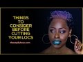 Things to Consider Before Cutting Your Locs| TheXayLiShow