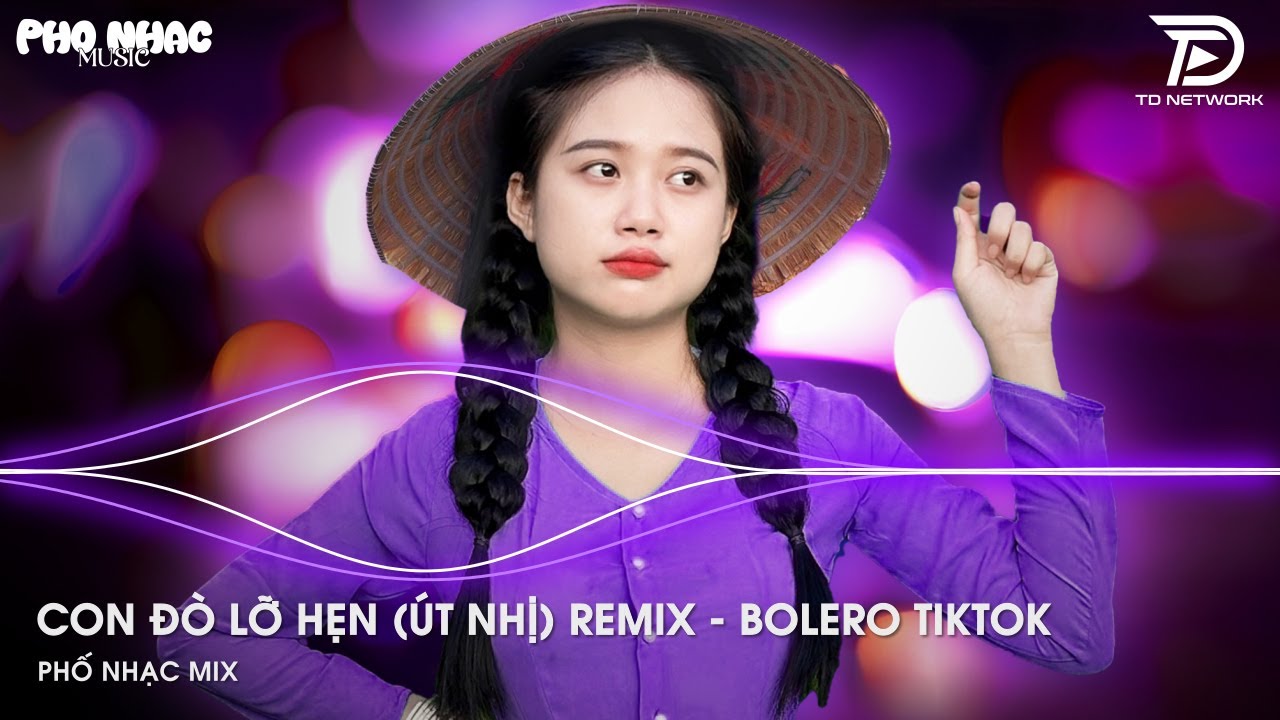 BOLERO REMIX TIKTOK - Con Đò Lỡ Hẹn Remix - Top 20 Ca Khúc Trữ Tình Bolero Remix Hay Nhất 2025