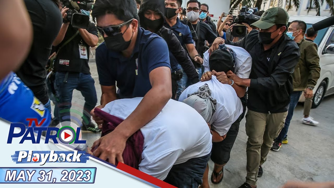 TV Patrol Playback | May 31, 2023