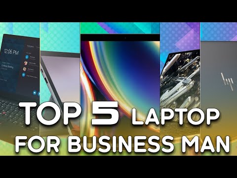 TOP 5 chiếc Laptop cực kỳ "Sang chảnh" dành cho Doanh nhân thành đạt !!