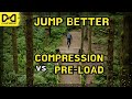 Jump better understanding compression vs preload   practice like a pro 62