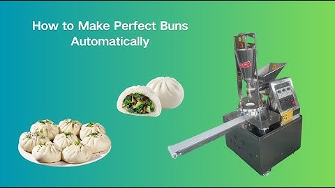 How to Make Perfect Buns Automatically