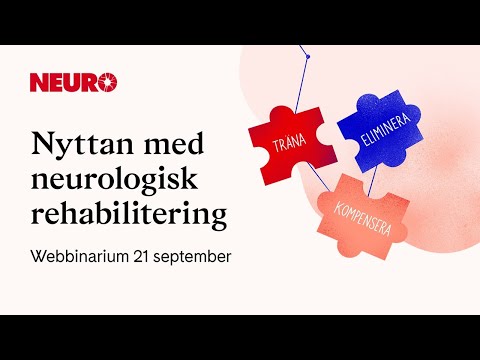 Nyttan med neurologisk rehabilitering