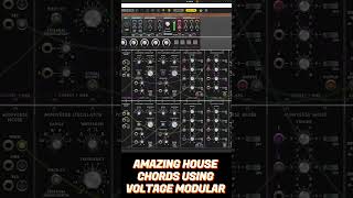 Amazing House Chords using Voltage Modular