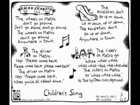 The Wheels On The Metro Go Round And Round 