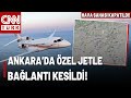 Esenboğa'dan Kalkan Özel Jetle Bağlantı Kesildi ✈️