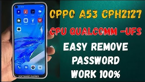 OPPO A53 CPH2127 UFS ROMOVE PASSWORD BY UNLOCK TOOL 100%