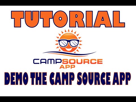 Camp Source App Tutorial: Demo the App