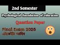 b.a 2nd sem Education//psychological foundation of education Question Paper 2022 #ba2ndsemester