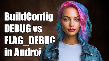 Understanding BuildConfig.DEBUG vs ApplicationInfo.FLAG_DEBUGGABLE in Android