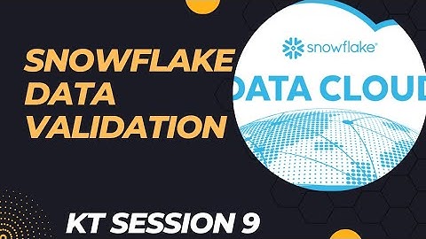 validation in Snowflake