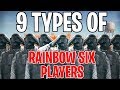 The 9 Types of Rainbow Six Siege Players