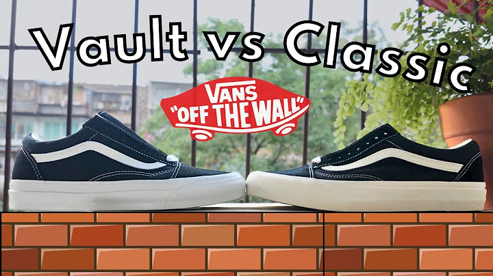 So sánh vans ward và old skool năm 2024