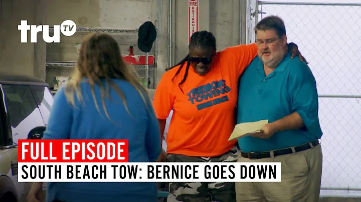 South Beach Tow | Season 5: Bernice Goes Down | Watch the Full Episode | truTV