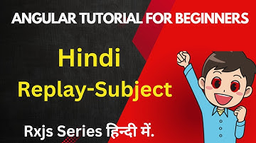 replaysubject in angular | angular tutorial for beginners | observables in angular | rxjs series