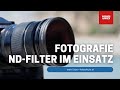 ND-Filter einfach erklärt - Fotografie Grundlagen | Linzer Fotoschule