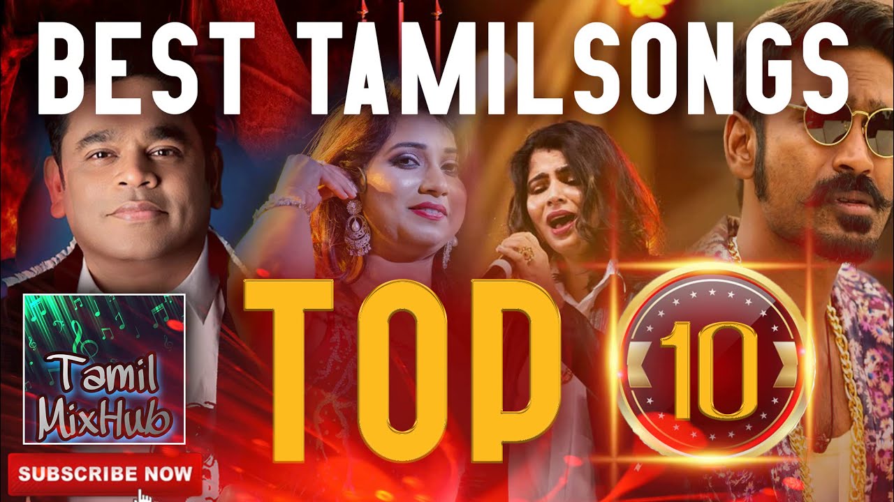 Best 10 Tamil Songs Full Albums Tamil Movie Songs Tamil 2020