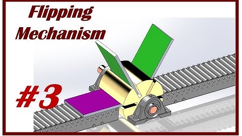 ⚡ Flipping Mechanism. mechanical engineering
