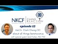 Chang Reaction Episode 12: Common questions about cornea transplants in keratoconus patients