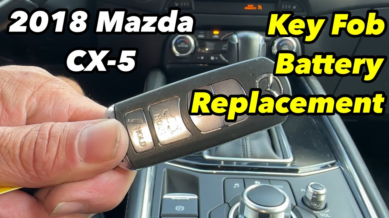 Mazda Cx5 Key Fob Tricks