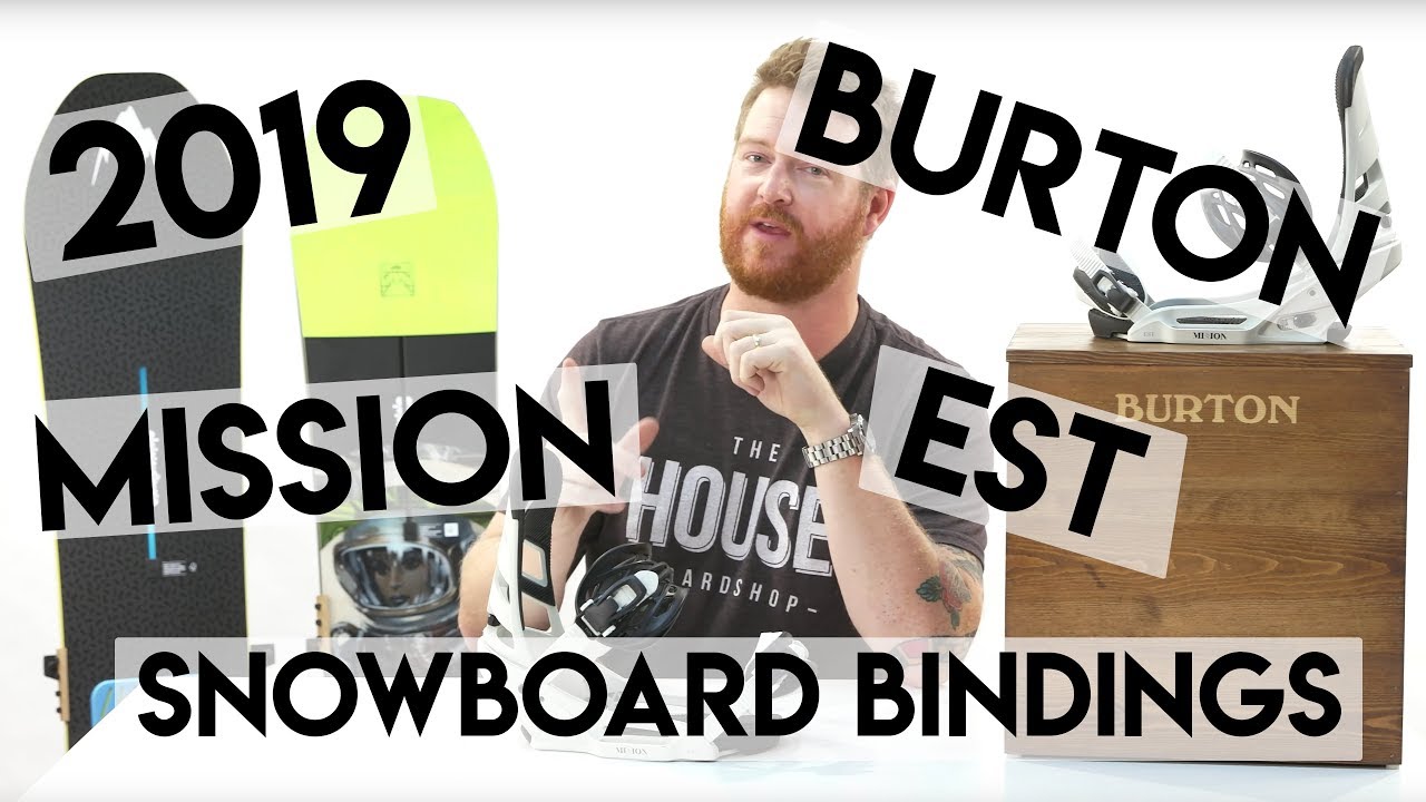 2019 Burton Mission EST Review -