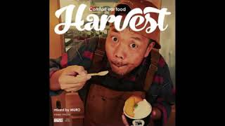 DJ Muro - Harvest Comfort Ear Food