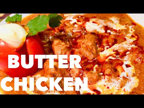 EASY BUTTER CHICKEN RECIPE  MURGH MAKHANI WITH A TWIST