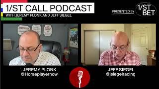 1/ST Call Podcast | Jeff Siegel & Jeremy Plonk | April 26-27, 2024 Stakes Previews