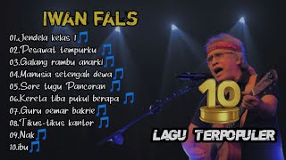 Download Lagu IWAN FALS Full album | lagu terpopuler sepanjang zaman || galang rambu anarki ||| jendela kelas 1 MP3 Download Lagu IWAN FALS Full album | lagu terpopuler sepanjang zaman || galang rambu anarki ||| jendela kelas 1 MP3