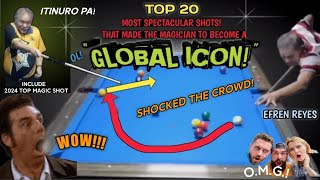 🌎TOP 20 WORLD GREATEST SPECTACULAR SHOTS THAT SHOCKED THE CROWD! & MADE EFREN REYES AS A GLOBAL ICON