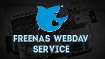 How to configure WebDav service on FreeNAS