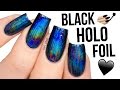 ULTIMATE Black Holo Foil Nails - NO GEL! 🖤 Holographic!