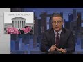 Abortion Ruling: Last Week Tonight with John Oliver (HBO)