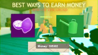 BEST WAYS TO EARN MONEY IN RISE OF THE DEAD