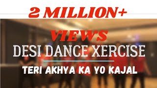 TERI AKHYA KA YO KAJAL | DESIDX |