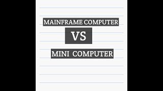 Difference between Mainframe and Minicomputer | mainframe  vs mini computer| #computer #types ofcomp