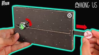 Amazing AMONG US DIY | Making "EJECTED INTO SPACE" Automatic with Cardboard