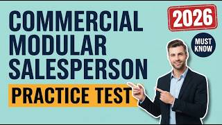Commercial Modular Salesperson Practice Exam: 10 Key Questions With Fully Explained Answers for 2026