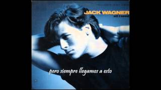 Jack Wagner - All I Need (Subtítulos español)