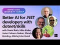 ASP.NET Community Standup: Better AI for .NET developers with dotnet/skills