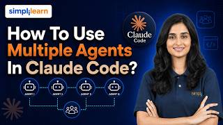 How To Use Multiple Agents In Claude Code? | Claude Code Multi-Agent Tutorial | Simplilearn
