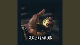 Closing Chapters
