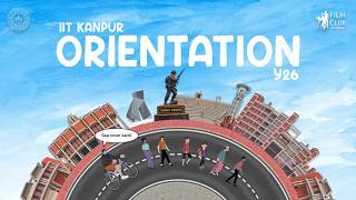 Orientation '26 Video | IIT Kanpur