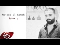 Majeed El Romeh Ya Khsara 2016 مجيد الرمح يا خسارة 