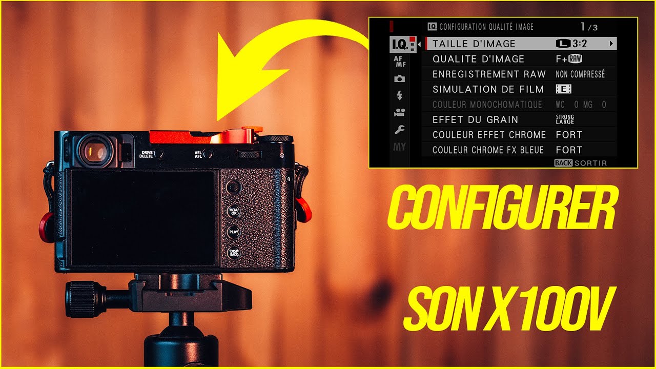 GUIDE RÉGLAGES FUJIFILM X100V 📷 Ma configuration complète 🔥